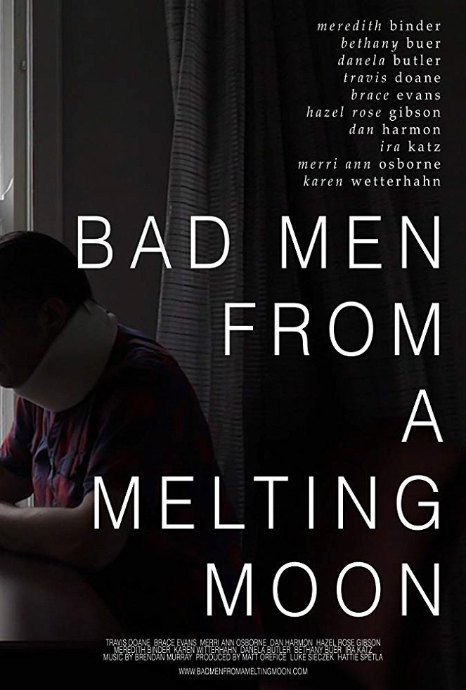 Bad Men from a Melting Moon - Plakate