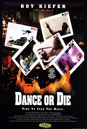 Dance or Die - Affiches
