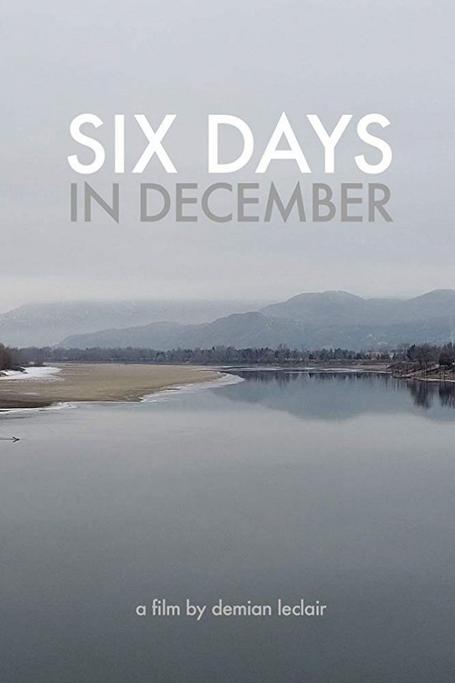 Six Days in December - Plakátok