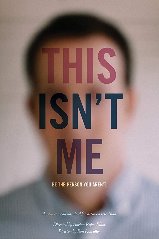This Isn't Me - Affiches