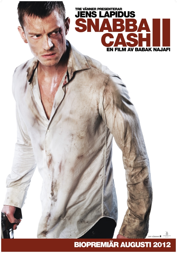 Snabba cash II - Plakátok