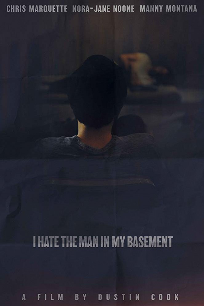 I Hate the Man in My Basement - Plakate