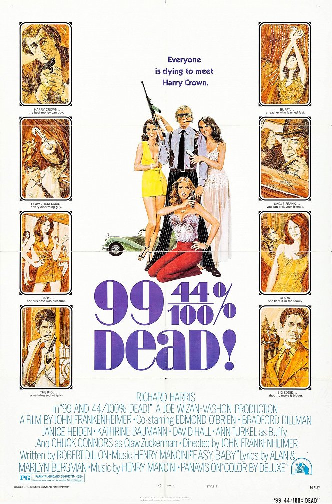 99 and 44/100% Dead - Posters
