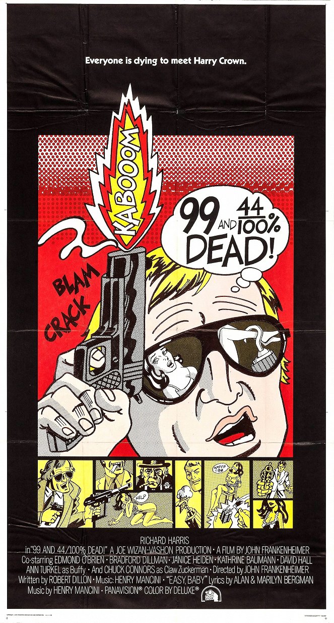 99 and 44/100% Dead - Posters