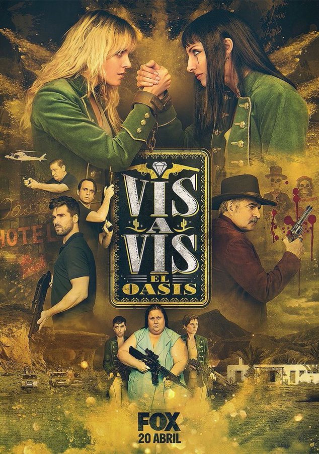 Vis a vis: El Oasis - Posters