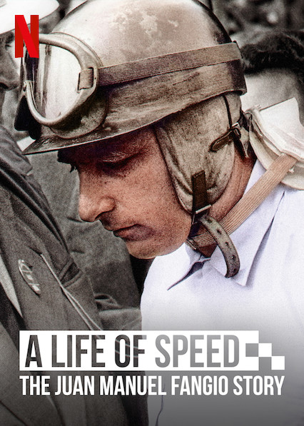 A Life of Speed: The Juan Manuel Fangio Story - Posters