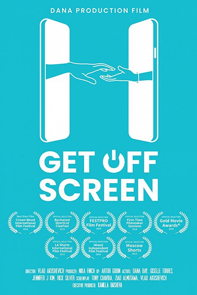 Get Off Screen - Posters