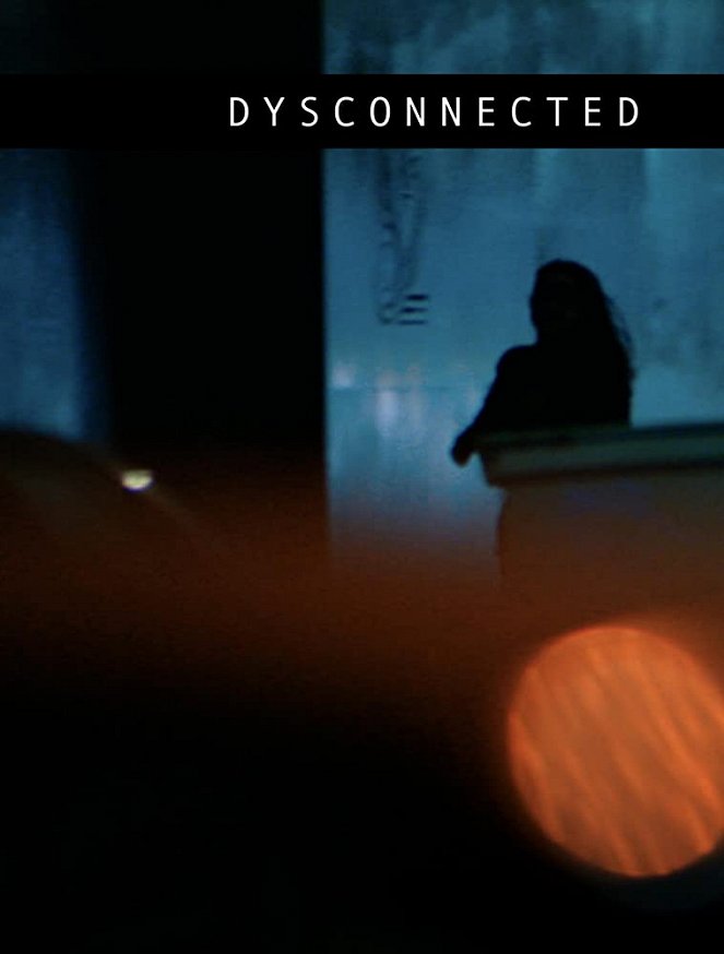 Dysconnected - Posters