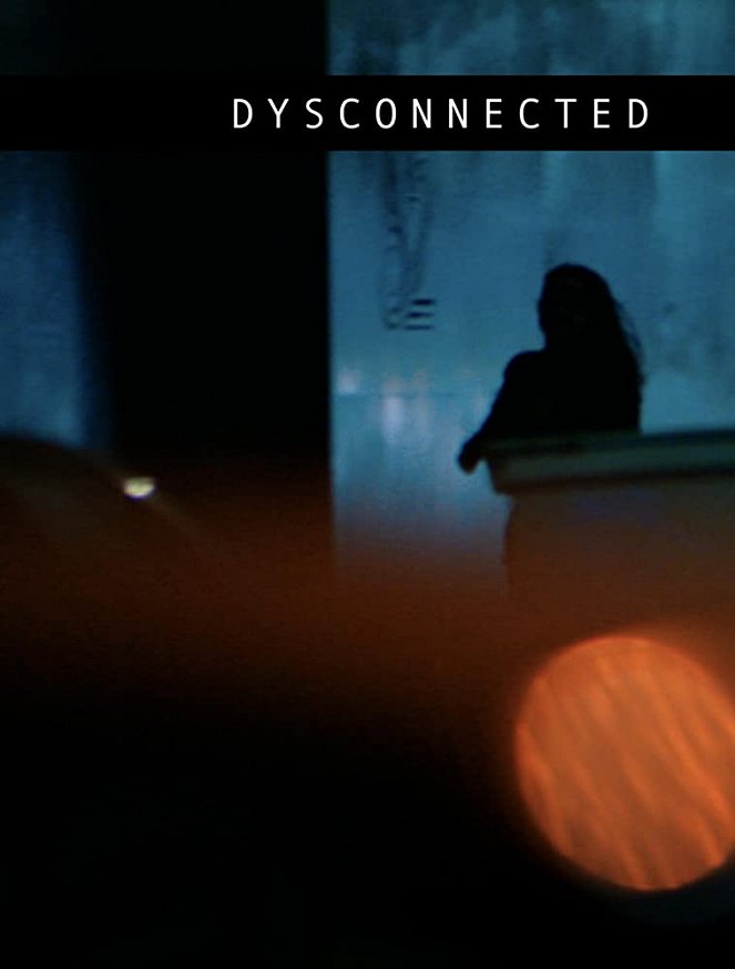 Dysconnected - Affiches