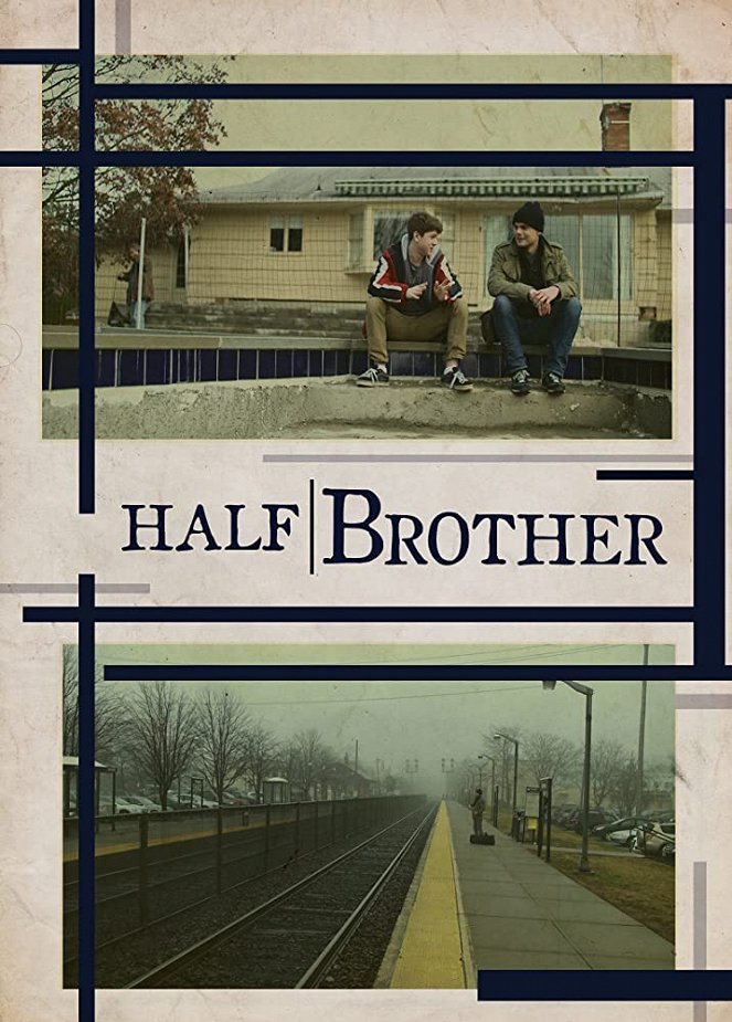 Half Brother - Plakátok