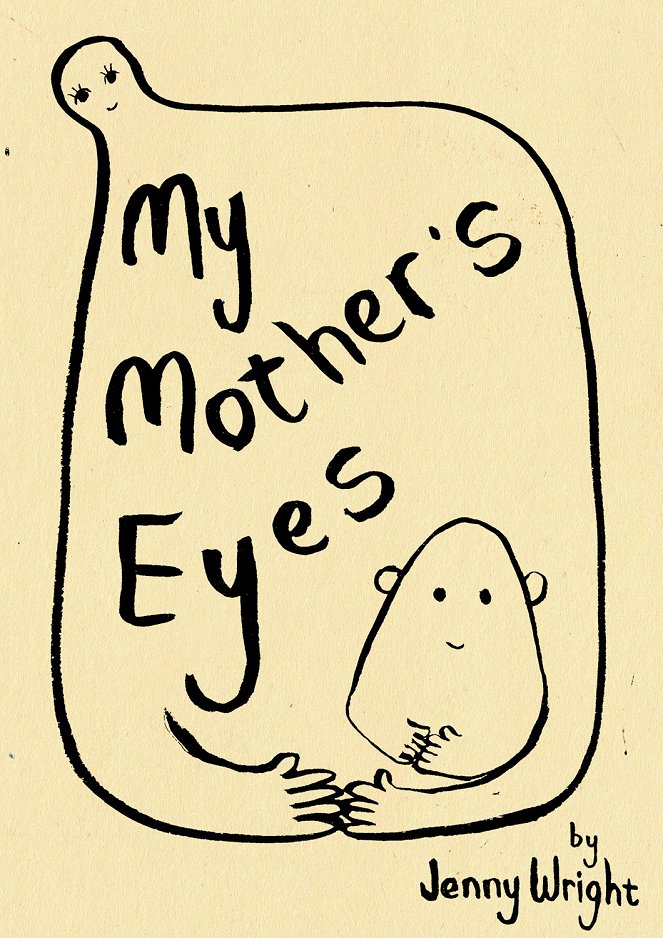 My Mother's Eyes - Posters