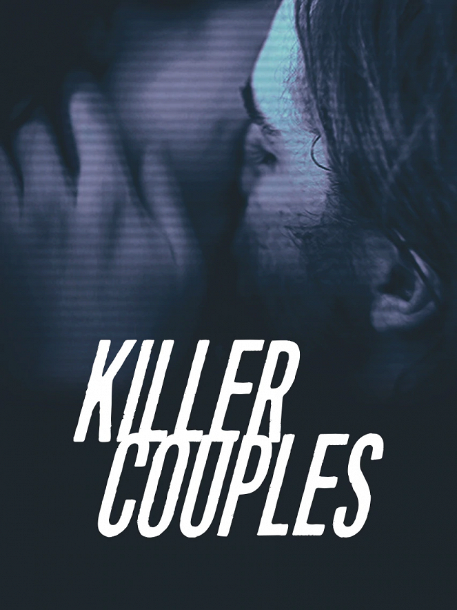 Snapped: Killer Couples - Plakaty