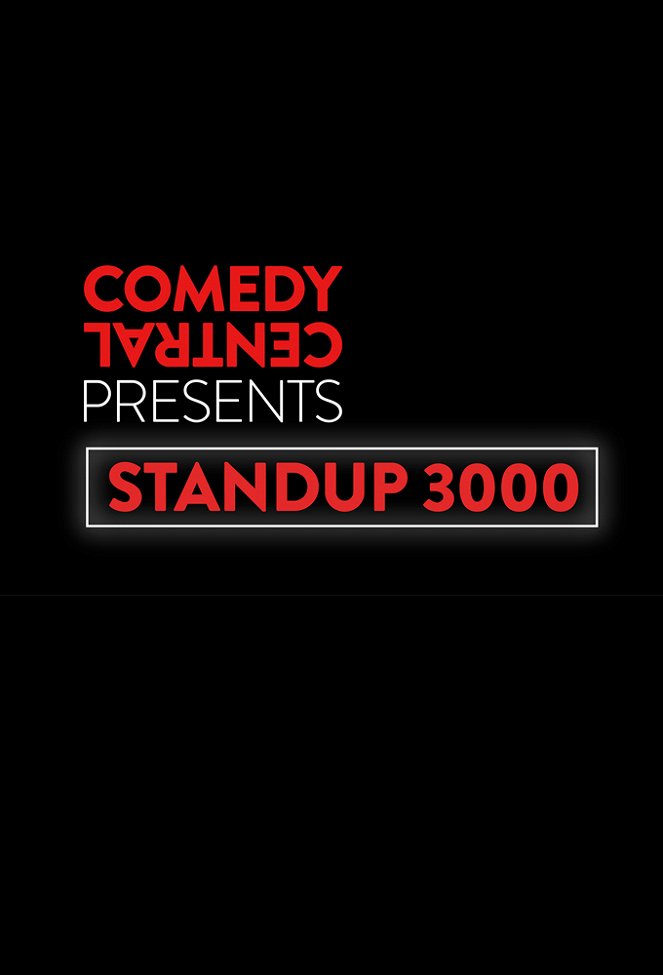 Comedy Central Presents Standup 3000 - Posters