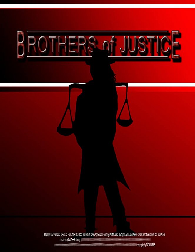 Brothers of Justice - Posters