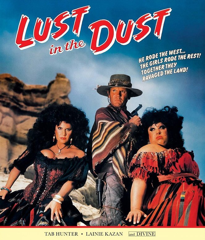 Lust in the Dust - Posters