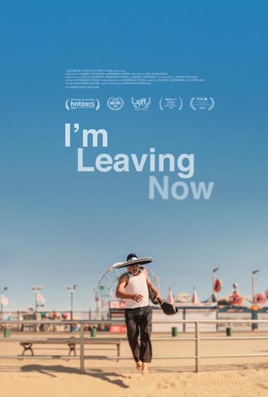 I'm Leaving Now - Posters