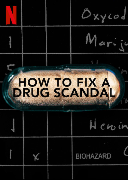 How to Fix a Drug Scandal - Cartazes
