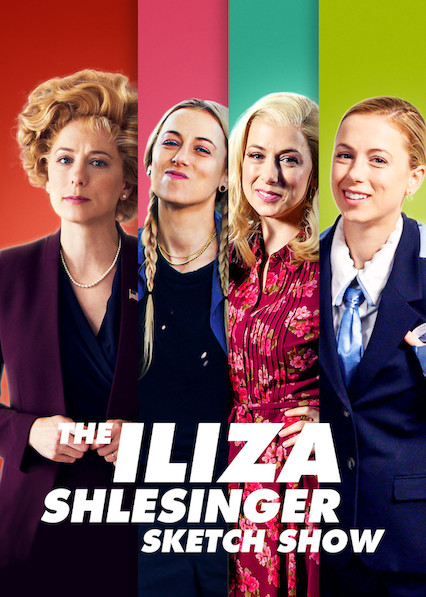 The Iliza Shlesinger Sketch Show - Posters