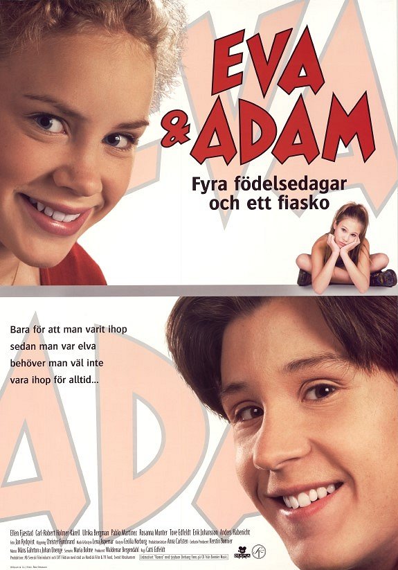 Eva & Adam - fyra födelsedagar och ett fiasko - Plakate