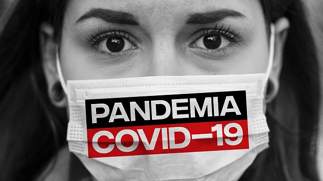 Pandemic: COVID-19 - Carteles