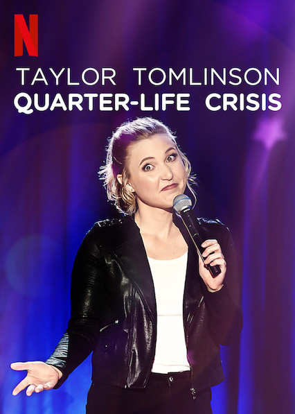 Taylor Tomlinson: Quarter-Life Crisis - Posters