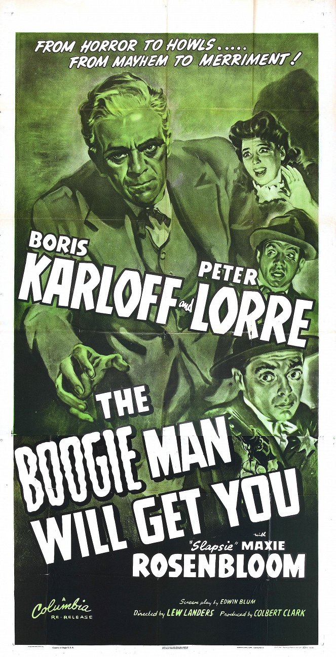 The Boogie Man Will Get You - Posters