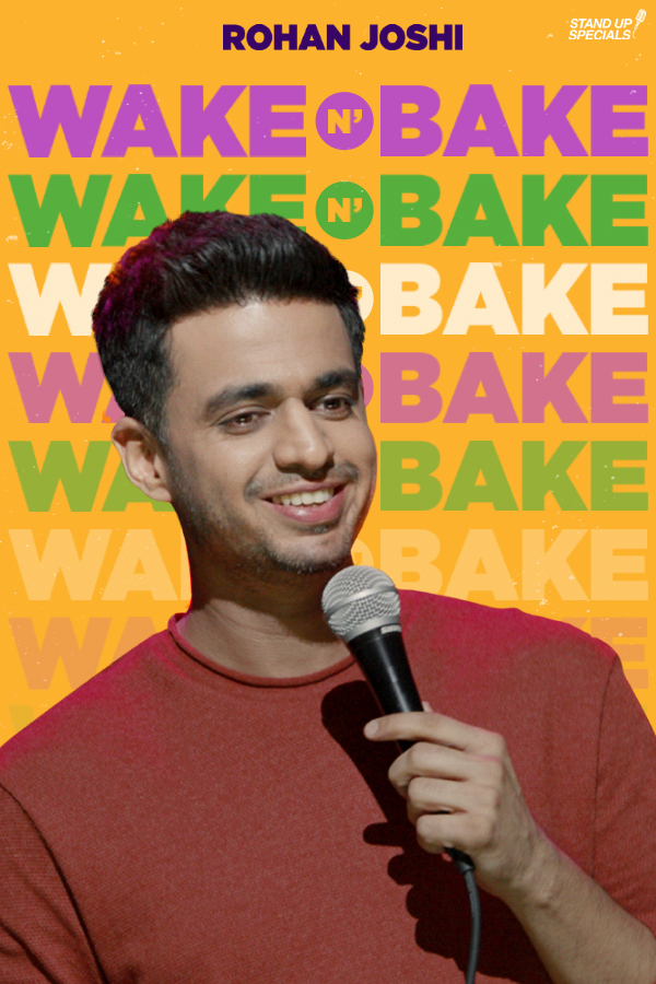 Wake N Bake by Rohan Joshi - Plagáty