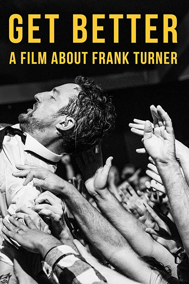 Get Better: A Film About Frank Turner - Affiches