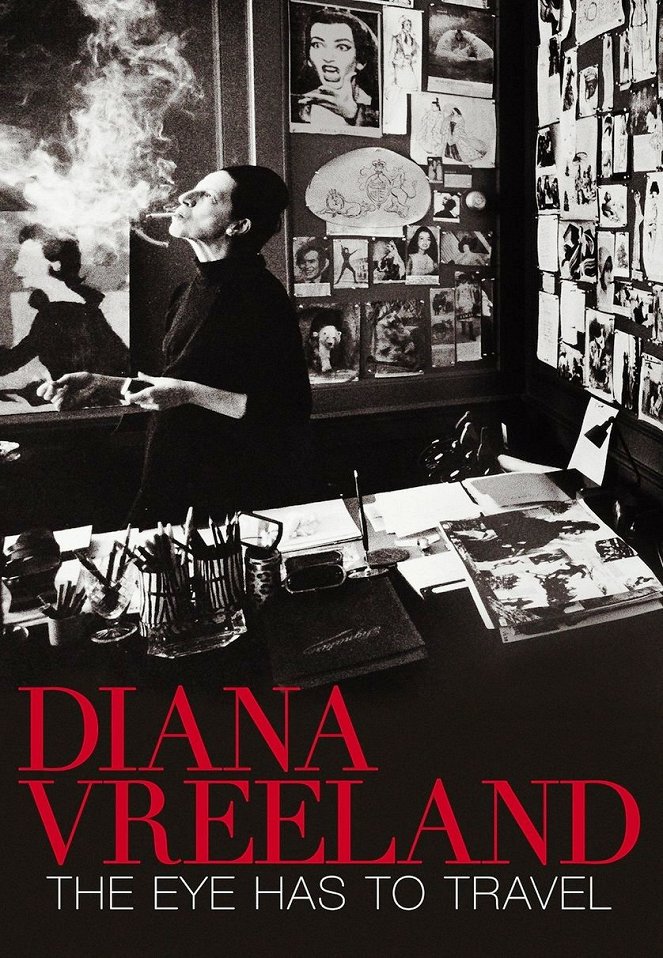 Diana Vreeland: The Eye Has to Travel - Plakate