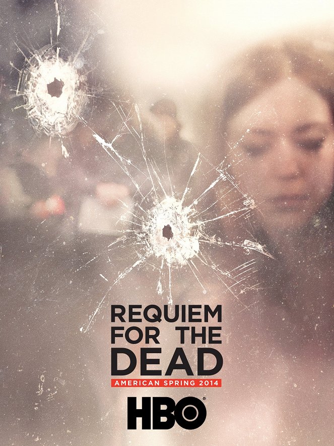 Requiem for the Dead: American Spring 2014 - Affiches