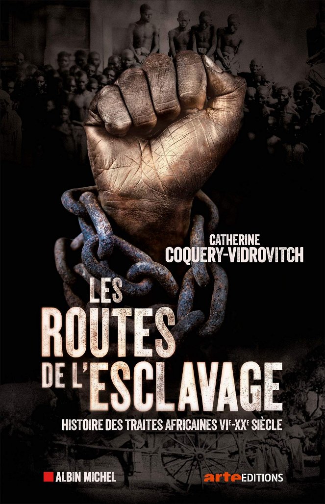 Les Routes de l'esclavage - Plakátok