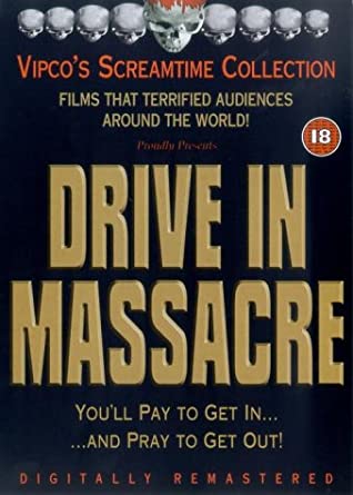 Drive In Massacre - Posters