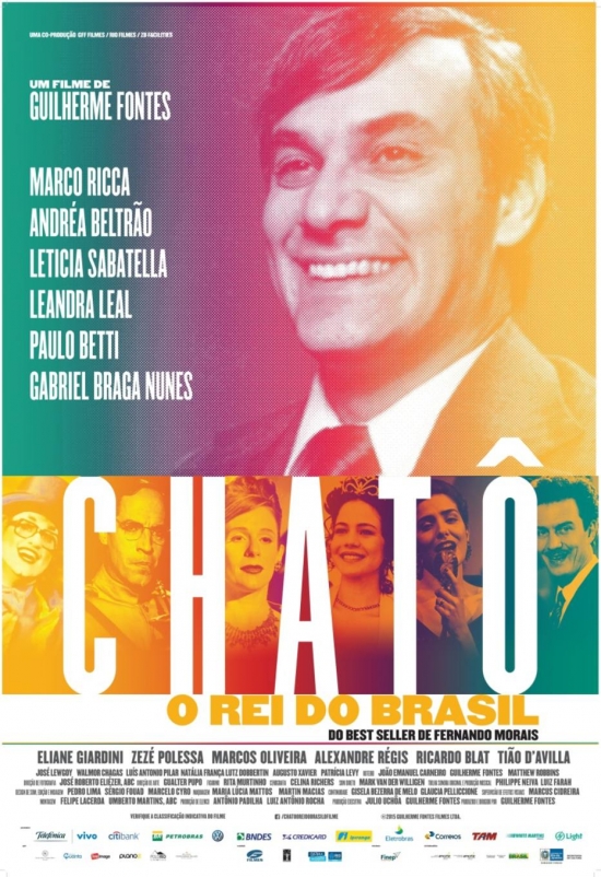 Chatô: The King of Brazil - Posters