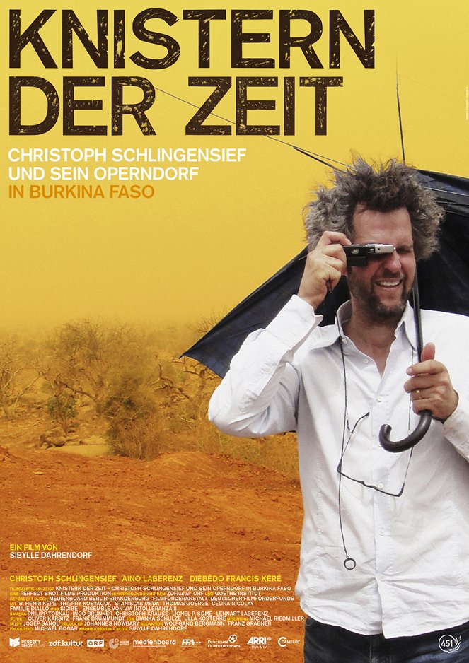 Knistern der Zeit - Christoph Schlingensief und sein Operndorf in Burkina Faso - Plakate
