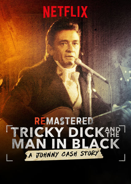 ReMastered: Tricky Dick & The Man in Black - Julisteet