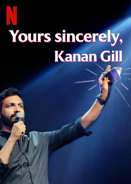 Yours Sincerely, Kanan Gill - Carteles