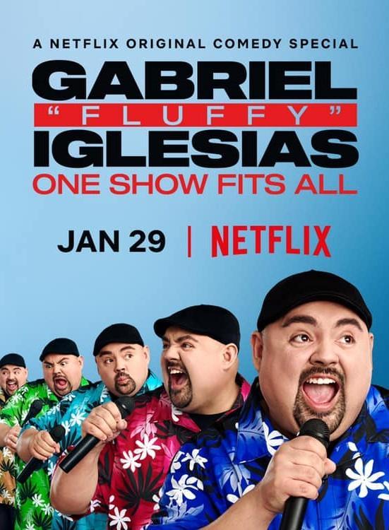 Gabriel "Fluffy" Iglesias: One Show Fits All - Affiches