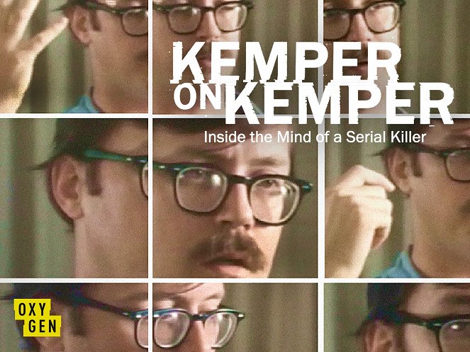 Kemper on Kemper: Inside the Mind of a Serial Killer - Carteles