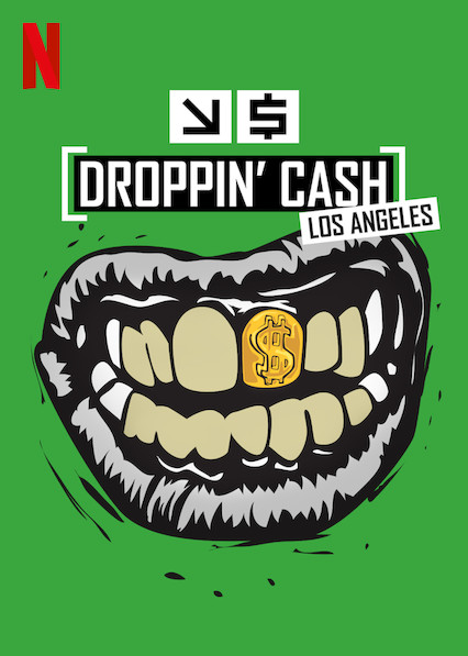 Droppin' Cash: Los Angeles - Plakate