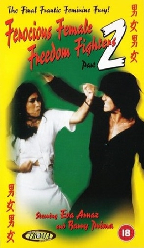Ferocious Female Freedom Fighters 2 - Posters