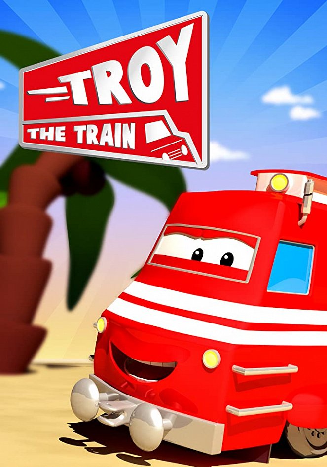 Troy the Train of Car City - Posters