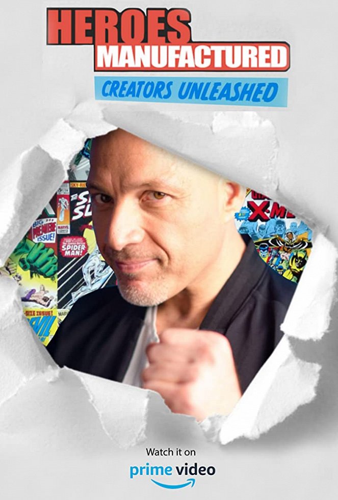 Heroes Manufactured: Creators Unleashed - Posters