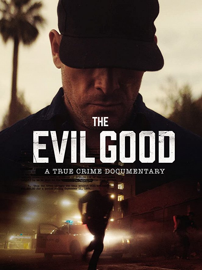 The Evil Good - Posters