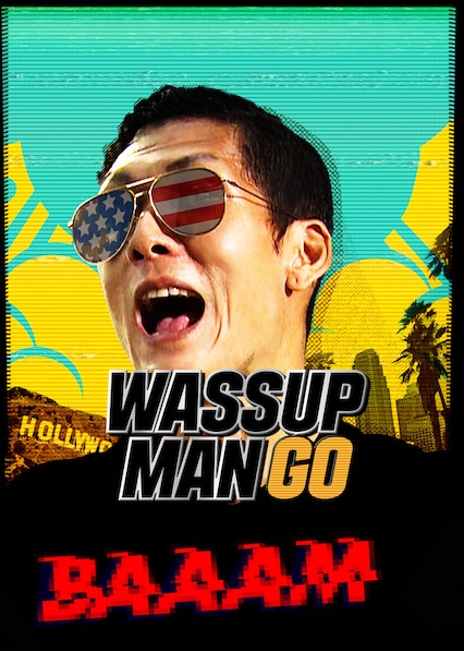 Wassup Man GO! - Plakate