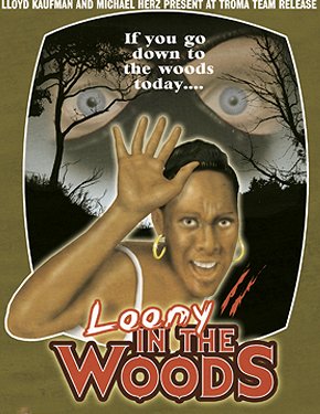 Loony in the Woods - Posters