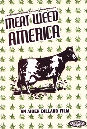 Meat Weed America - Cartazes