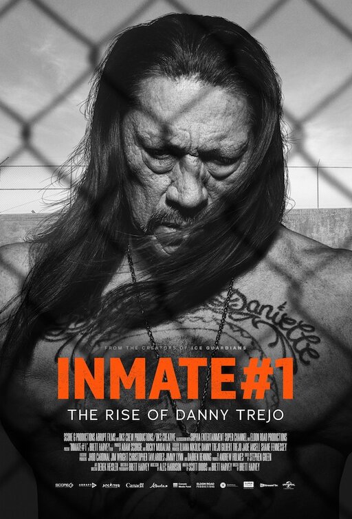 Inmate #1: The Rise of Danny Trejo - Plakátok
