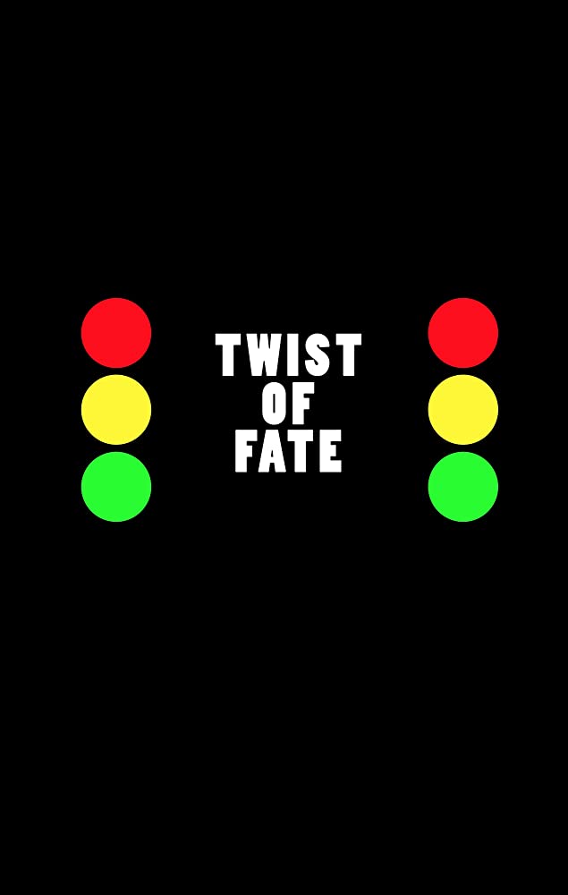 Twist of Fate - Plakaty