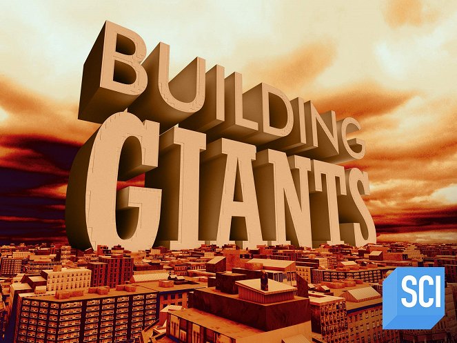 Building Giants - Building Giants - Season 3 - Posters