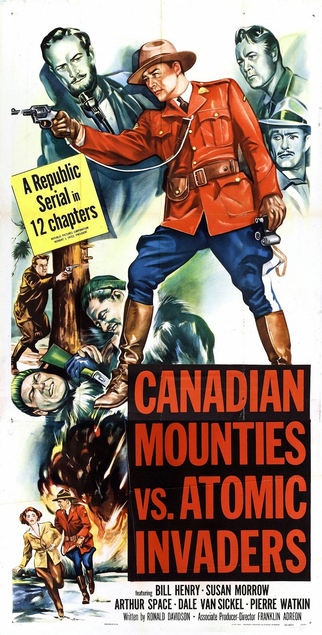 Canadian Mounties vs. Atomic Invaders - Affiches